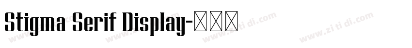 Stigma Serif Display字体转换
